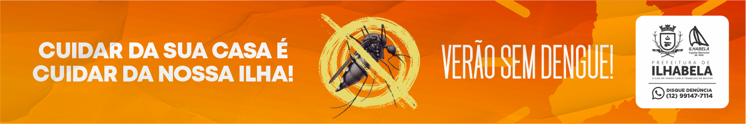 Ilhabela verão sem dengue